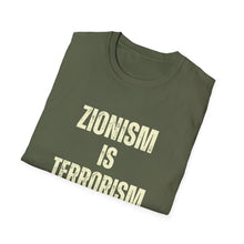 Load image into Gallery viewer, Zionism is Terrorism Unisex Softstyle T-Shirt