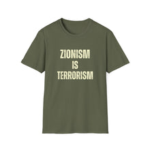 Load image into Gallery viewer, Zionism is Terrorism Unisex Softstyle T-Shirt