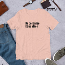 Load image into Gallery viewer, Decolonize Education Short-Sleeve Unisex T-Shirt