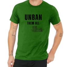 Load image into Gallery viewer, UNBAN THEM ALL