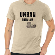 Load image into Gallery viewer, UNBAN THEM ALL