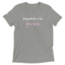 Load image into Gallery viewer, Impulsive in Gemini Short sleeve t-shirt