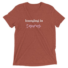 Load image into Gallery viewer, Lounging in Taurus Short sleeve t-shirt