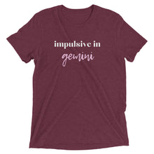 Load image into Gallery viewer, Impulsive in Gemini Short sleeve t-shirt