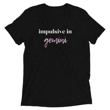 Load image into Gallery viewer, Impulsive in Gemini Short sleeve t-shirt