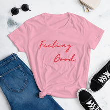 Load image into Gallery viewer, Feeling Good Women's short sleeve t-shirt