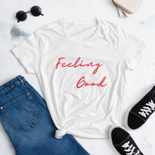 Load image into Gallery viewer, Feeling Good Women's short sleeve t-shirt