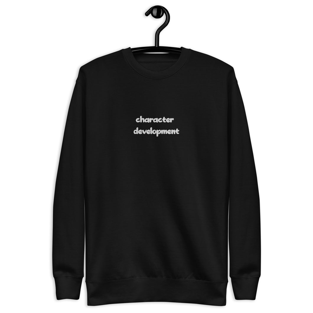 Character Development Unisex Premium Sweatshirt