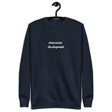 Load image into Gallery viewer, Character Development Unisex Premium Sweatshirt
