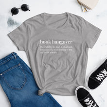 Load image into Gallery viewer, Book Hangover Women&#39;s short sleeve t-shirt

