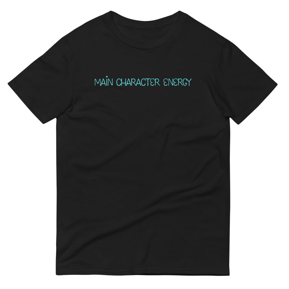 Main Character Energy Short-Sleeve Unisex T-Shirt