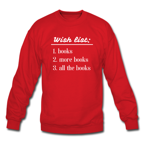 Wish List Unisex Crewneck Sweatshirt - red