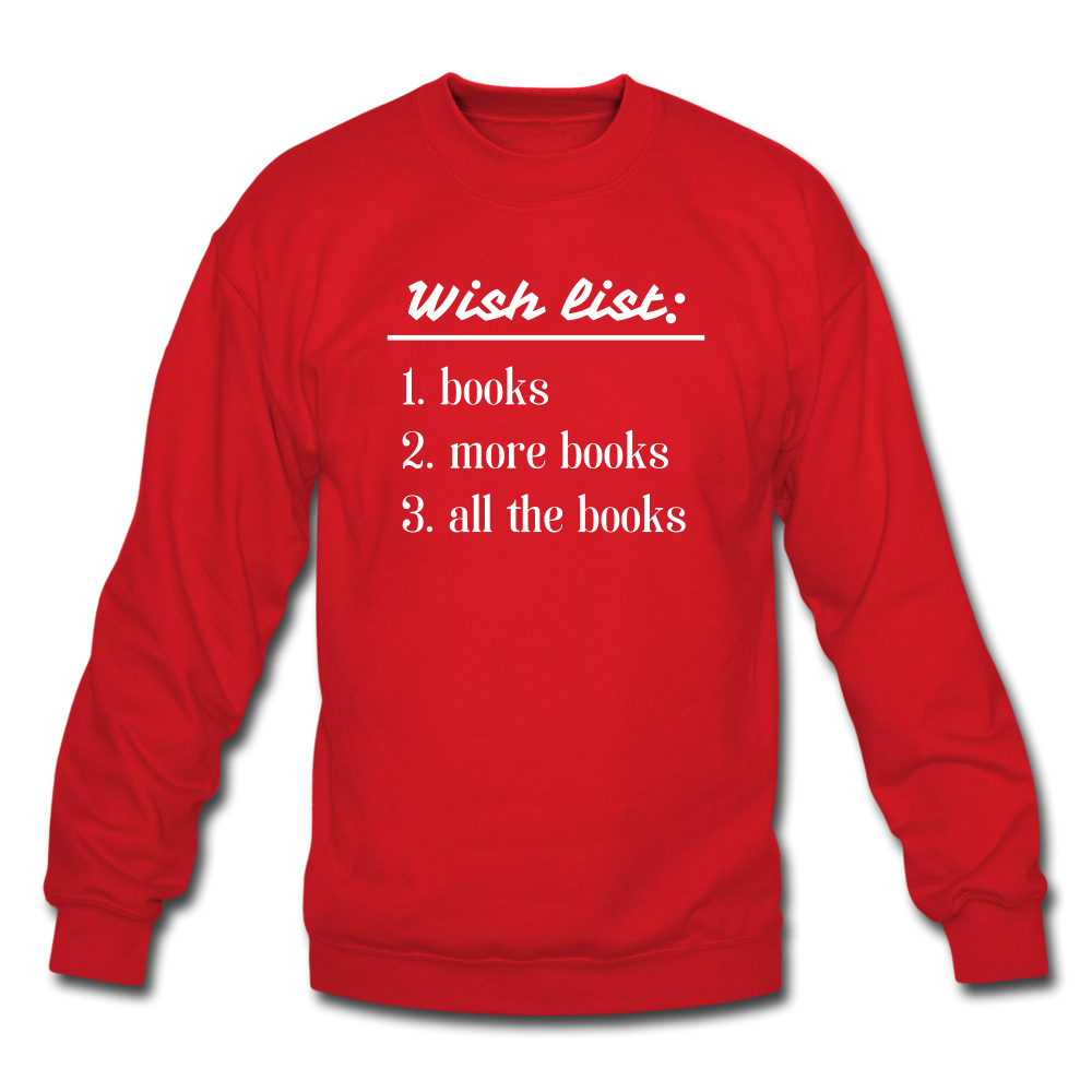 Wish List Unisex Crewneck Sweatshirt - red