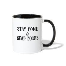 Load image into Gallery viewer, Stay Home &amp; Read Books Contrast Coffee Mug - white/black
