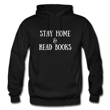 Load image into Gallery viewer, Stay Home &amp; Read books Unisex Adult Hoodie - black
