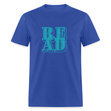 Load image into Gallery viewer, READ Unisex Classic T-Shirt - royal blue
