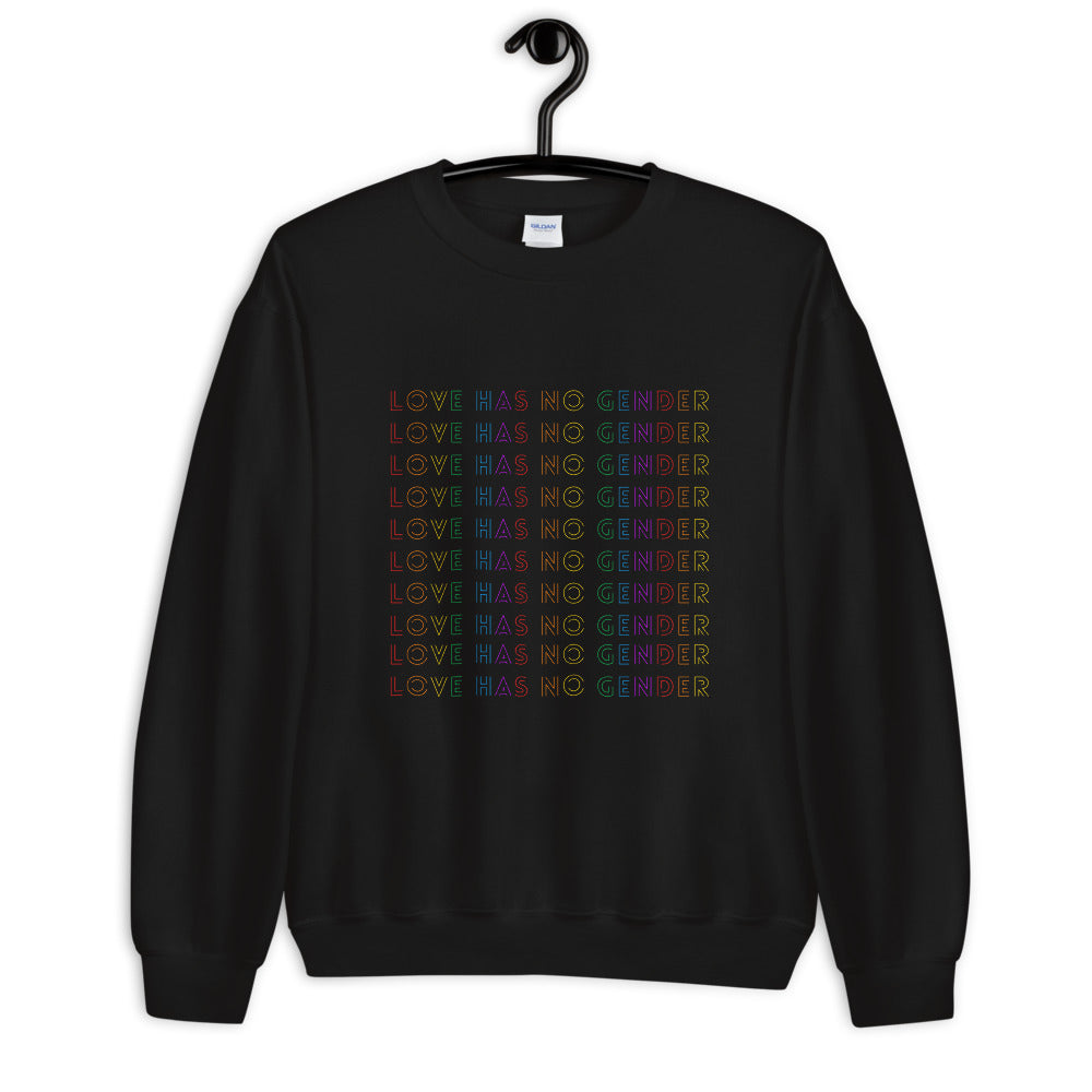 Love Has No Gender Unisex Sweatshirt