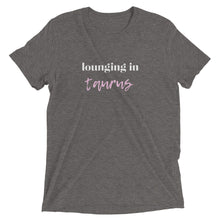 Load image into Gallery viewer, Lounging in Taurus Short sleeve t-shirt
