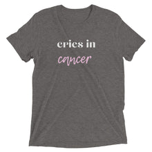 Load image into Gallery viewer, Cries in Cancer Short sleeve t-shirt
